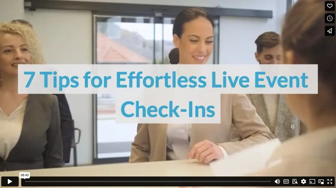 7 Tips for Effortless Live Event Check-Ins