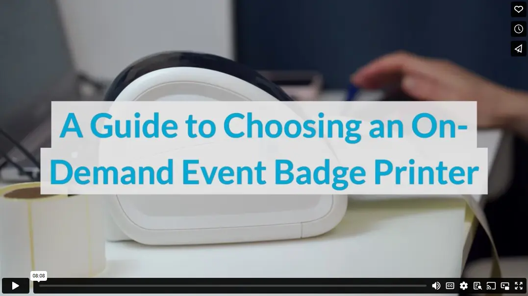 A Guide to Choosing an On-Demand Event Badge Printer