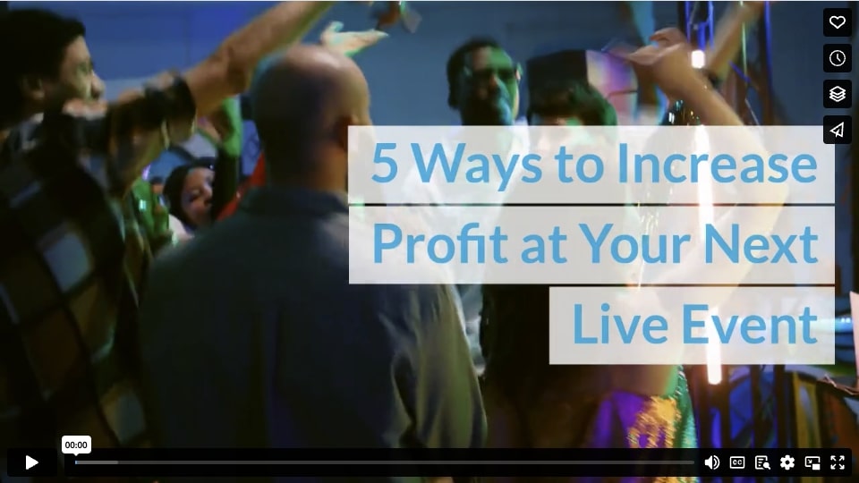 5 Ways to Increase Profit at Your Next Live Event