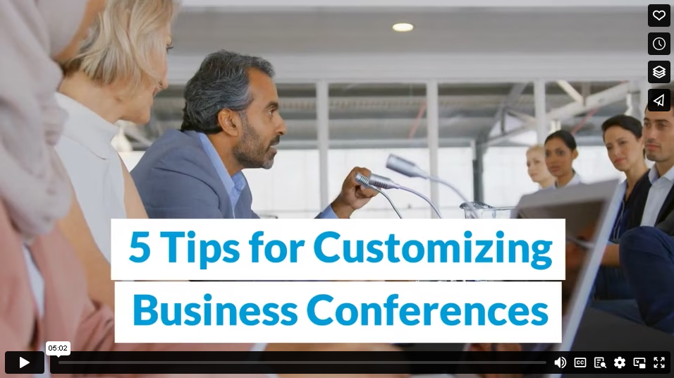 5 Tips for Customizing Business Conferences