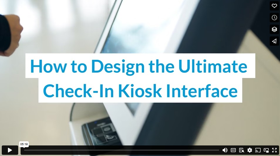 How to Design the Ultimate Check-In Kiosk Interface
