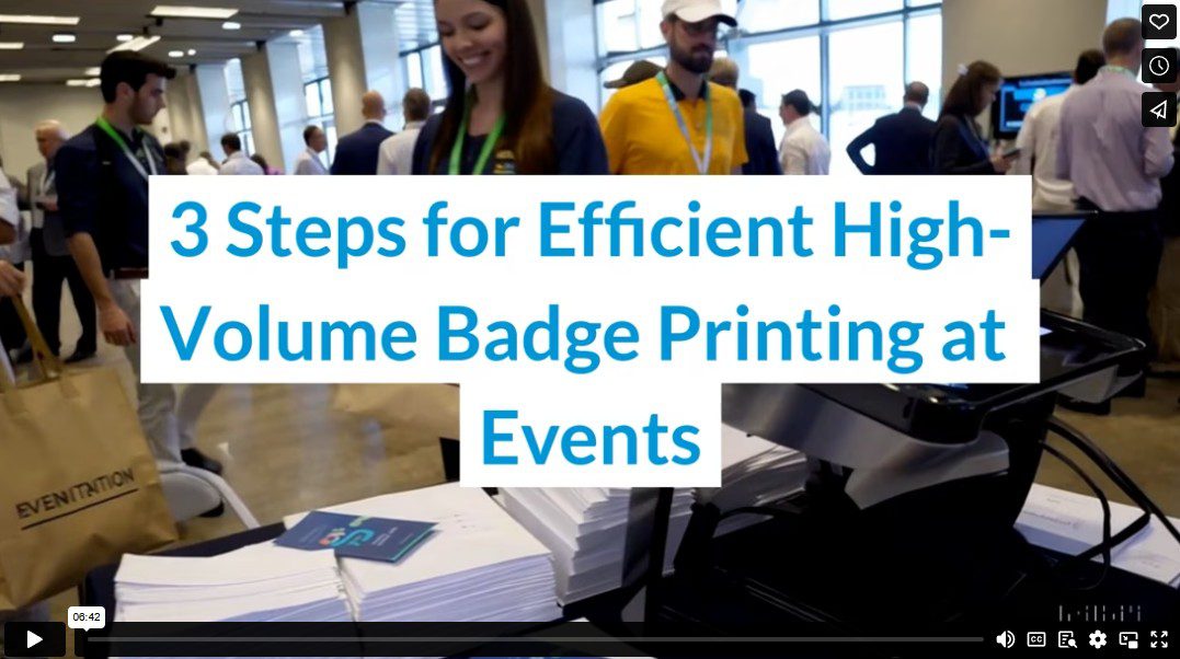 3 Steps for Efficient High-Volume Badge Printing at Events